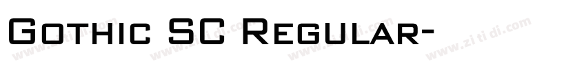 Gothic SC Regular字体转换 Gothic SC Regular字体转换